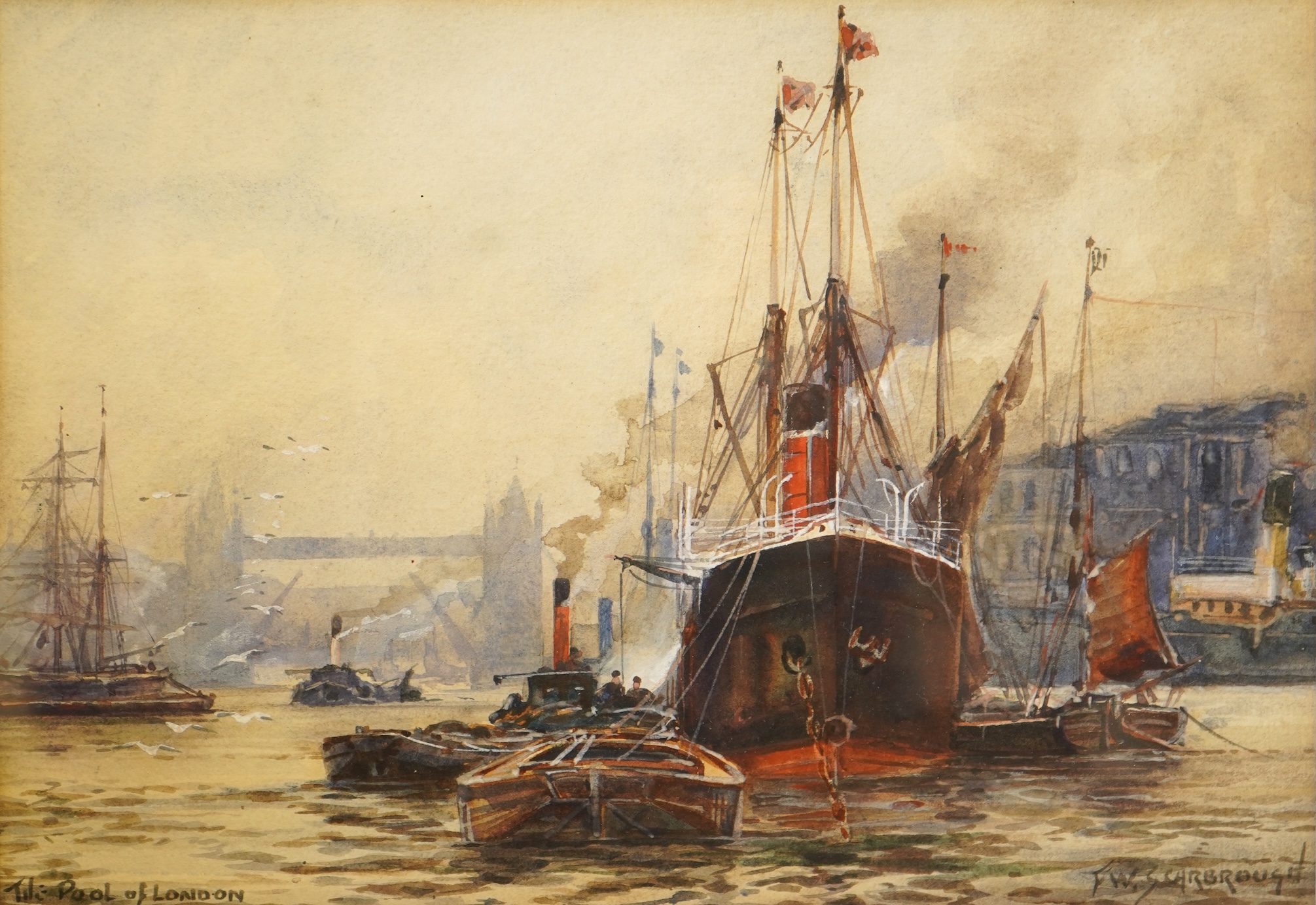 Frederick William Scarborough (1860-1939), ‘The pool of London’, signed and inscribed, watercolour, 17 x 23cm, ornate gilt frame